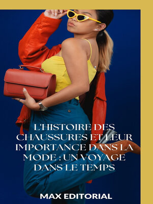 cover image of L'histoire des chaussures et leur importance dans la mode